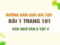 Bài 1 trang 101 SGK Ngữ văn 6 tập 2 