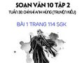 Bài 1 trang 114 SGK Ngữ văn 10 tập 2