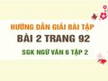 Bài 2 trang 92 SGK Ngữ văn 6 tập 2 (Vị ngữ)