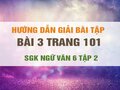 Bài 3 trang 101 SGK Ngữ văn 6 tập 2 (Câu trần thuật đơn là gì)