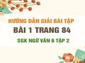 Bài 1 trang 84 SGK Ngữ văn 6 tập 2 (Luyện tập)