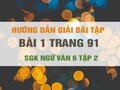 Bài 1 trang 91 SGK Ngữ văn 6 tập 2