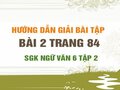 Bài 2 trang 84 SGK Ngữ văn 6 tập 2 