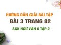 Bài 3 trang 82 SGK Ngữ văn 6 tập 2 