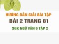 Bài 2 trang 81 SGK Ngữ văn 6 tập 2 