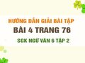Bài 4 trang 76 SGK Ngữ văn 6 tập 2 