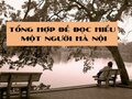Tổng hợp đề đọc hiểu Một người Hà Nội (Nguyễn Khải)