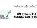 Bài 1 trang 144 SGK Ngữ văn 10 tập 2