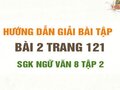 Bài 2 trang 121 SGK Ngữ văn 8 tập 2 