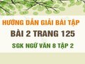 Bài 2 trang 125 SGK Ngữ văn 8 tập 2 
