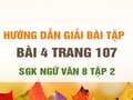 Bài 4 trang 107 SGK Ngữ văn 8 tập 2 