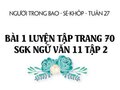 Bài 1 luyện tập trang 70 SGK Ngữ văn 11 tập 2