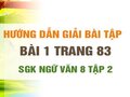 Bài 1 trang 83 SGK Ngữ văn 8 tập 2 