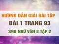 Bài 1 trang 93 SGK Ngữ văn 8 tập 2 