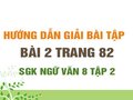 Bài 2 trang 82 SGK Ngữ văn 8 tập 2 