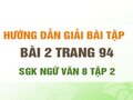 Bài 2 trang 94 SGK Ngữ văn 8 tập 2 
