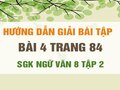 Bài 4 trang 84 SGK Ngữ văn 8 tập 2 
