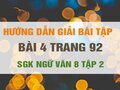 Bài 4 trang 92 SGK Ngữ văn 8 tập 2 