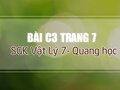 Bài C3 trang 7 SGK Vật lý  7 (Quang học)