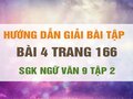 Bài 4 trang 166 SGK Ngữ văn 9 tập 2 
