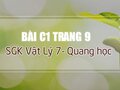 Bài C1 trang 9 SGK Vật lý  7 (Quang học)