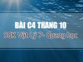Bài C4 trang 10 SGK Vật lý 7 - Quang học