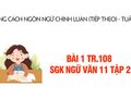 Bài 1 trang 108 SGK Ngữ văn 11 tập 2