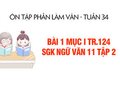 Bài 1 trang 124 SGK Ngữ văn 11 tập 2