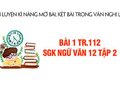Bài 1 trang 112 SGK Ngữ văn 12 tập 2