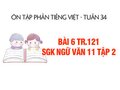 Bài 6 trang 121 SGK Ngữ văn 11 tập 2
