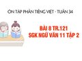 Bài 8 trang 121 SGK Ngữ văn 11 tập 2