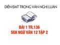 Bài 1 trang 136 SGK Ngữ văn 12 tập 2