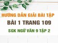Bài 1 trang 109 SGK Ngữ văn 9 tập 2 