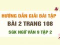 Bài 2 trang 108 SGK Ngữ văn 9 tập 2 