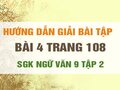 Bài 4 trang 108 SGK Ngữ văn 9 tập 2 