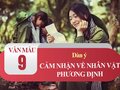 Dàn ý cảm nhận về nhân vật Phương Định trong Những ngôi sao xa xôi