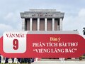 Dàn ý phân tích bài thơ Viếng lăng Bác - Viễn Phương
