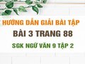 Bài 3 trang 88 SGK Ngữ văn 9 tập 2 