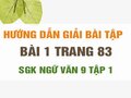 Bài 1 trang 83 SGK Ngữ văn 9 tập 1 