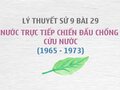 Sử 9 bài 29: Việt Nam từ năm 1965 đến 1973