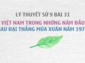 Sử 9 bài 31: Việt Nam những năm đầu sau đại thắng mùa xuân 1975