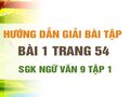 Bài 1 trang 54 SGK Ngữ văn 9 tập 1 