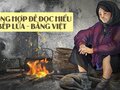 Tổng hợp đề đọc hiểu Bếp lửa - Bằng Việt