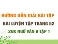 Bài luyện tập trang 52 SGK Ngữ văn 9 tập 1