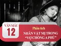 Phân tích nhân vật Mị trong Vợ chồng A Phủ