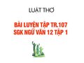 Bài luyện tập trang 107 SGK Ngữ văn 12 tập 1