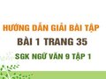 Bài 1 trang 35 SGK Ngữ văn 9 tập 1 