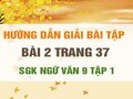 Bài 2 trang 37 SGK Ngữ văn 9 tập 1 