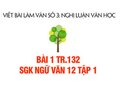Bài 1 trang 132 SGK Ngữ văn 12 tập 1