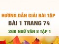Bài 1 trang 74 SGK Ngữ văn 8 tập 1 